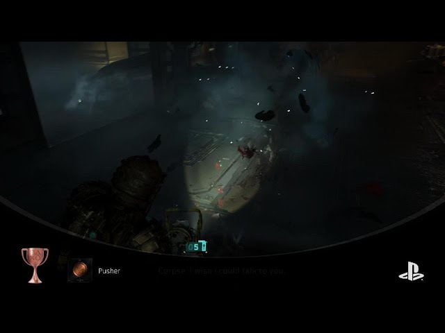 Dead Space pusher trophy unlock