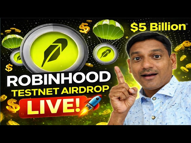 🔥 Robinhood Testnet Airdrop LIVE 🚀 | $5B Funding Crypto Airdrop | Full Step-by-Step Guide