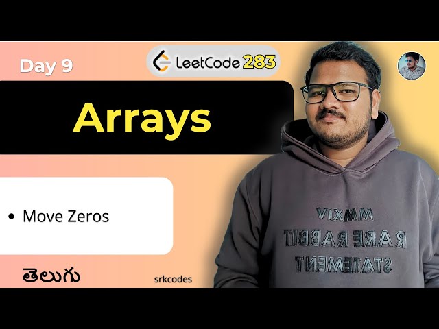 Move Zeros (Leetcode Q283) | Brute Force & Optimal | srkcodes