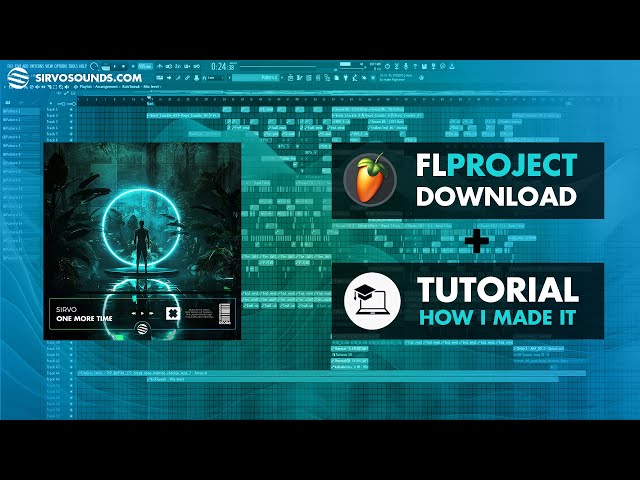 Sirvo - One More Time (FLPROJECT + TUTORIAL) Dnb/Breakbeat