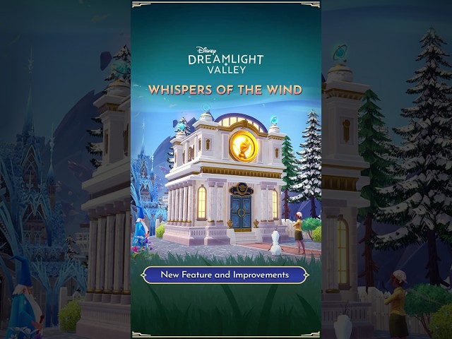 Quality-of-Life Improvements Reveal | Disney Dreamlight Valley -- Whispers of the Wind Update