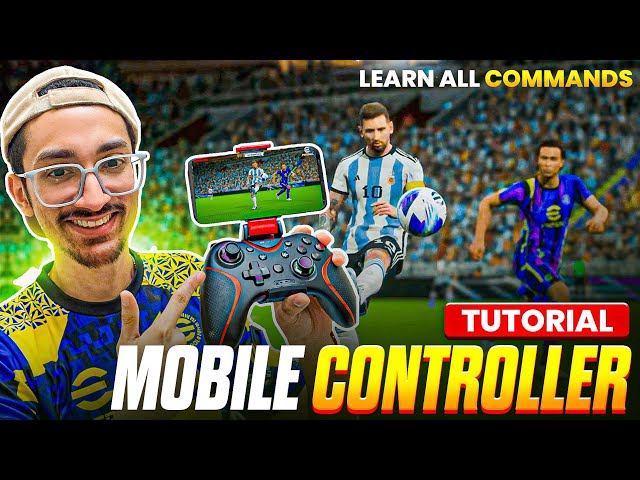 DETAILED TUTORIAL for ATTACKING + DEFENDING + SKILL COMMANDs with CONTROLLER in efootball MOBILE ⚡