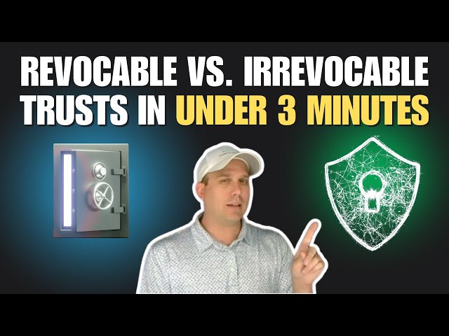 Revocable vs. Irrevocable Trusts | Key Differences Explained Simply