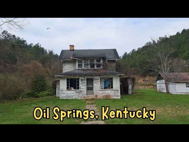 Forgotten Appalachia: Exploring the Foothills of Oil Springs, Kentucky