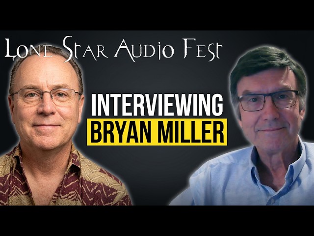 A Conversation with Bryan Miller of Miller Audio