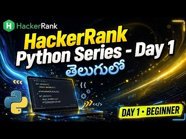 Hacker Rank Python Series in Telugu for beginners 