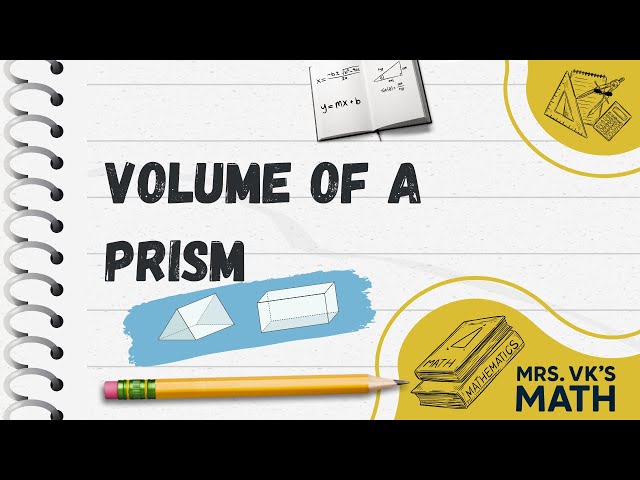 Volume of a Prism Formula | V = Bh Explained