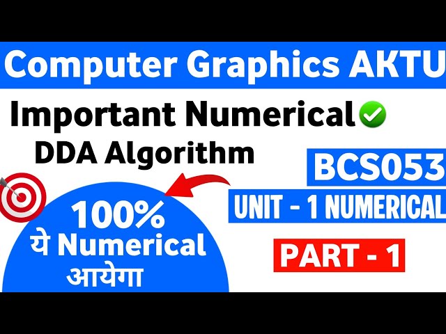 🔴DDA Algorithm With Example Numerical| Computer Graphics Unit 1 Important Numerical BCS053 AKTU |