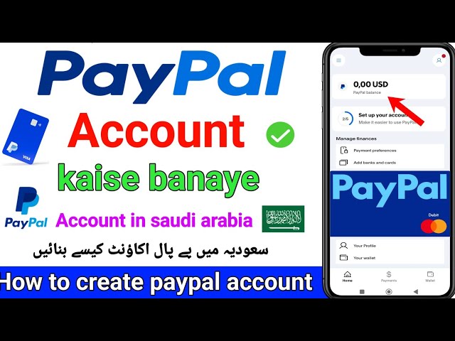 Paypal account in saudi arabia | Paypal account kaise banaye | How to create paypal account