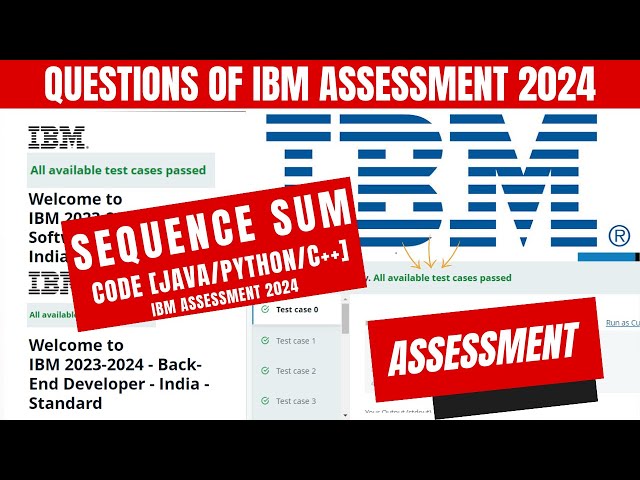 IBM Software Developer & IBM Back-End Developer Assessment | Solutions in C++ | Java | Python