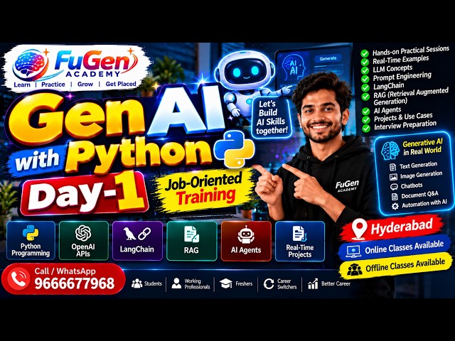 Gen AI with Python Day 1 | Job Oriented | Online & Offline Classes | Fugen Academy | 966667796