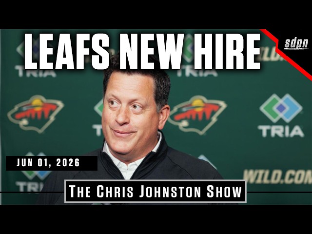 Leafs New Hire + Stanley Cup Final Preview | The Chris Johnston Show