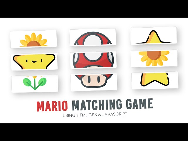 Mario Matching Game | JavaScript Game Tutorial | Html CSS & Javascript Game Development Project