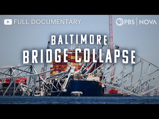 Baltimore Bridge Collapse | Full Documentary | NOVA | PBS