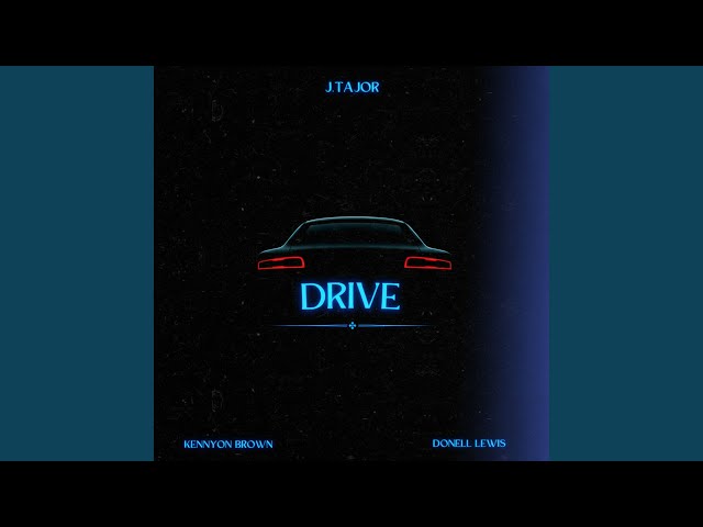 Drive