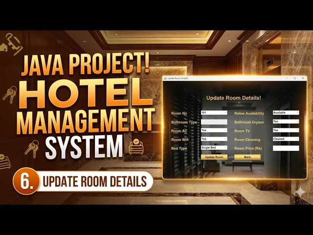 06 - Hotel Management System Project in Java | Update Room Frame