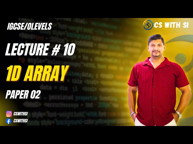 O levels | IGCSE | 1d array | Paper 02