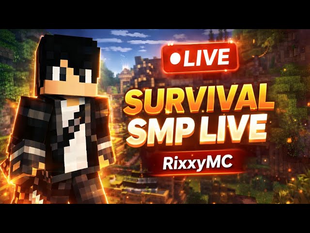 RixxyMC Survival LIVE | 24/7 Public Server | Join Now | RixStonGamer is Live
