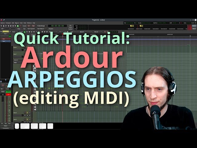 Quick Tutorial: Ardour Arps (how to edit MIDI FAST)