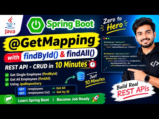 @GetMapping in Spring Boot with findById() & findAll() || REST API CRUD Operations in 10 Minutes🚀❤️
