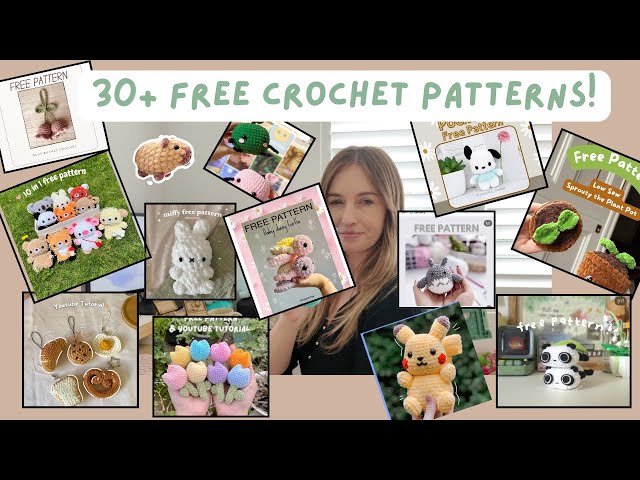 Over 30 FREE Crochet Patterns! 🎉 My Fav Market ready patterns including Keychains and Plushies!
