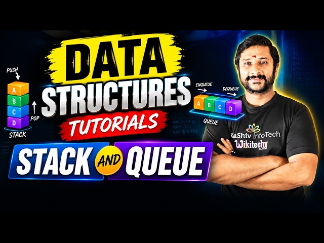 Introduction to Stack and Queue | Data Structures Tutorials | Kaashiv infotech Live Class