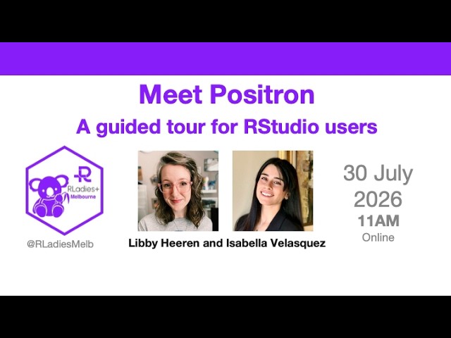 Meet Positron: A Guided Tour for RStudio Users