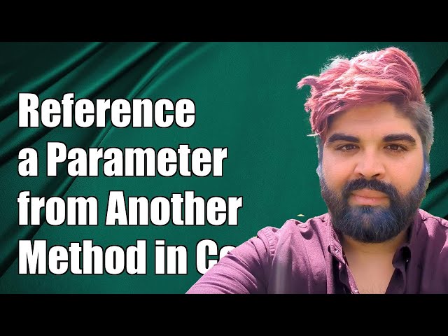 How to Reference a Parameter from Another Method in Programming
