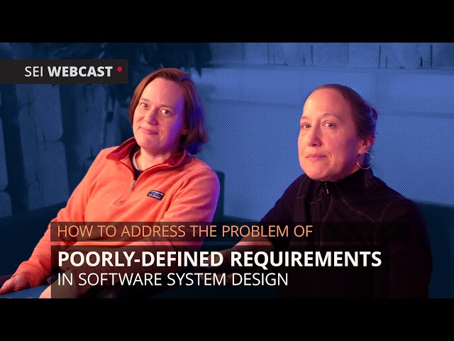 How to Address the Problem of Poorly-Defined Requirements in Software System Design