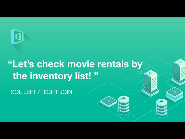 Let’s check movie rentals by the inventory list!/SQL LEFT, RIGHT JOIN/SQL Tutorial/Eng, Kor Sub