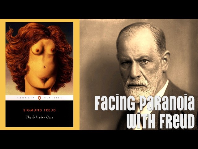 Facing Paranoia in Freud's "The Schreber Case"