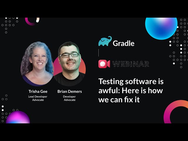 Testing software is awful: Here is how we can fix it