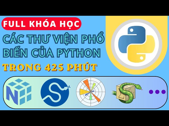 FULL PYTHON COURSE ON THE MOST POPULAR LIBRARIES IN 425 MINUTES