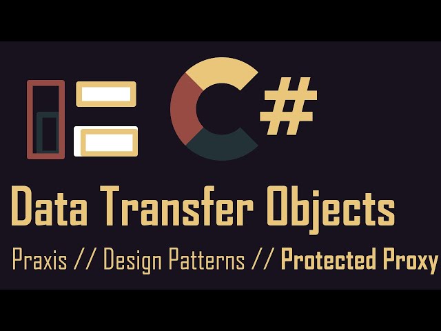 Protected Proxy & DTO Pattern in C# - Praxis