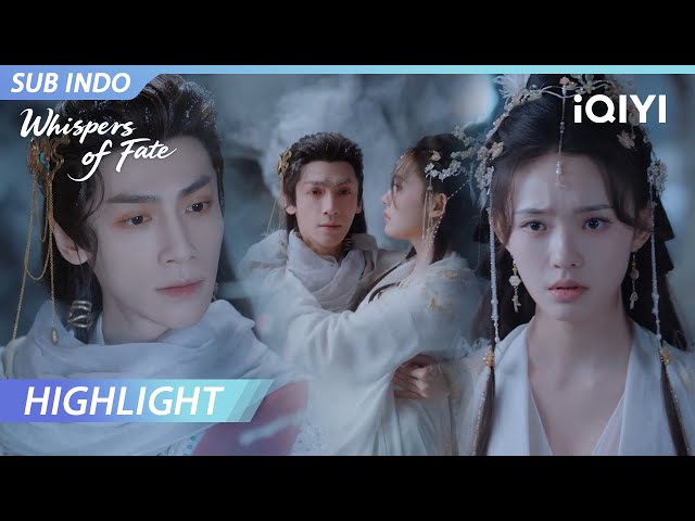 【Highlight】Apa mereka berdua bisa keluar dengan selamat? | Whispers of Fate | iQIYI Indonesia