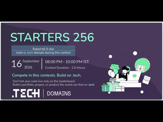CodeChef Starters 256 Div 3 | Contest Time Solutions