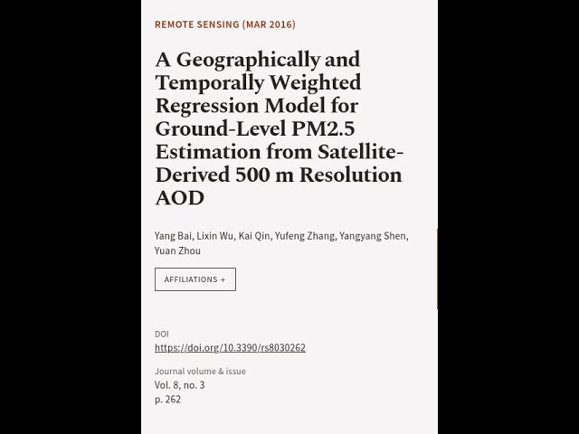 A Geographically and Temporally Weighted Regression Model for Ground-Level PM2.5 Esti... | RTCL.TV