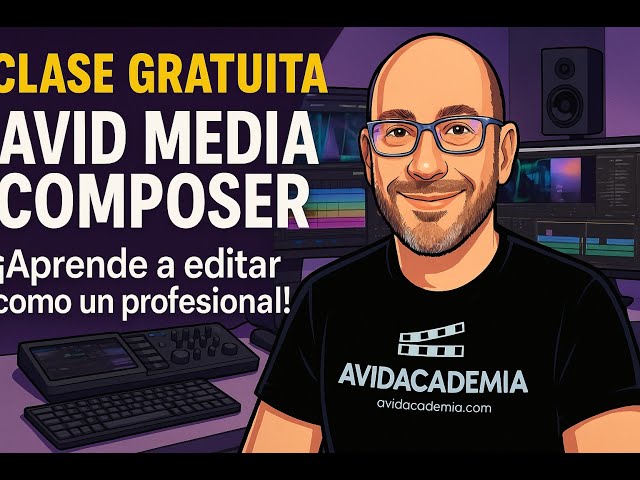 Curso de edición de video profesional Montaje en Avid 1
