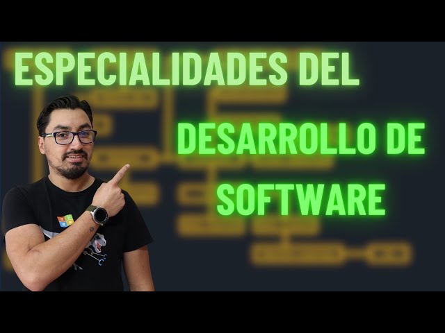 Get to Know All the Specialties in Software Development!