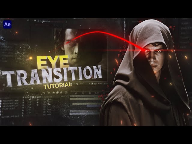Cinematic Eye Transition Tutorial In After Effects | Cinematic Style Tutorial