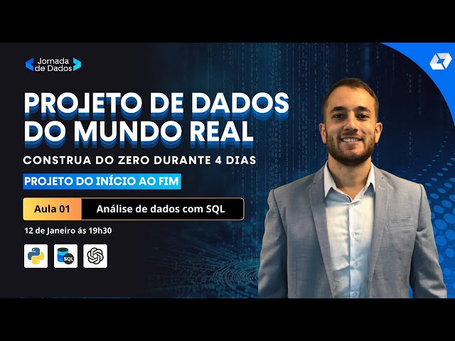 Análise de dados e Analytics com SQL | Jornada de dados [Aula 1]