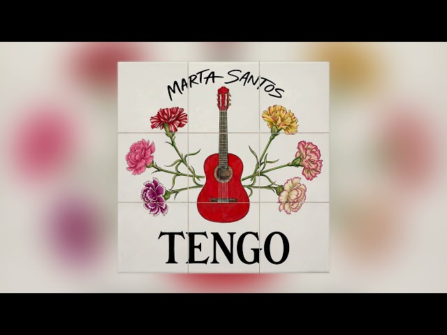 Marta Santos - Tengo (Audio Oficial)