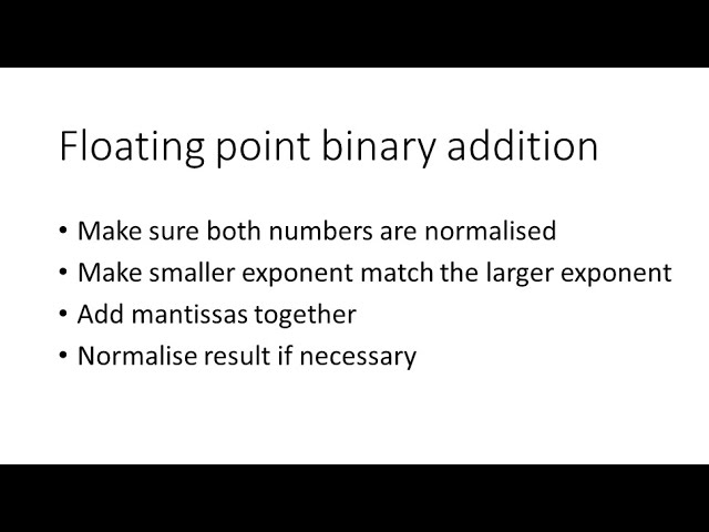 Binary 7 – Floating Point Binary Addition