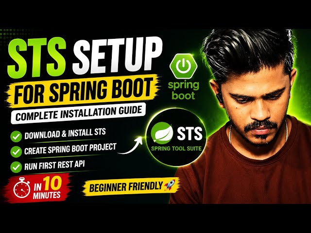 Spring Tool Suite (STS) Setup for Spring Boot | Complete Installation Guide 2026