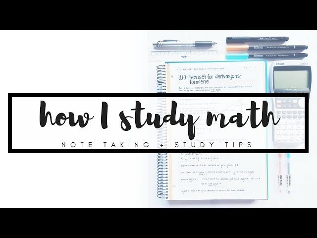 How I take notes and study for math | studytee