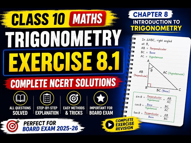 Class 10 Maths | Trigonometry Exercise 8.1 | Complete NCERT Solutions | All Questions Solved**