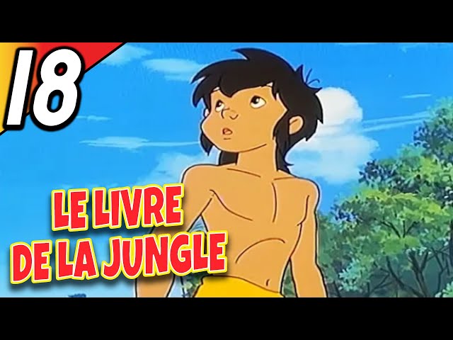 LE LIVRE DE LA JUNGLE | Partie 18 | Épisode Complet | Français | Jungle Book