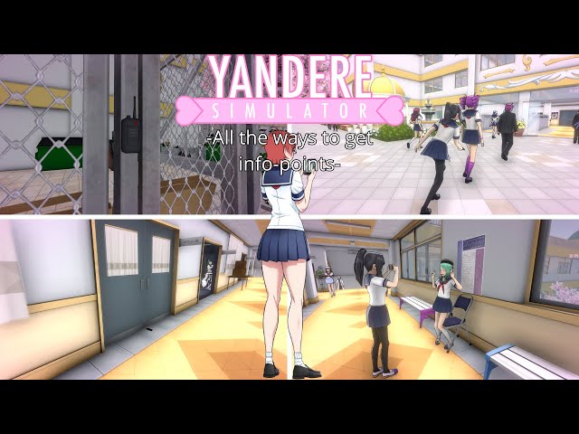 All the ways to get info-points | Yandere Simulator