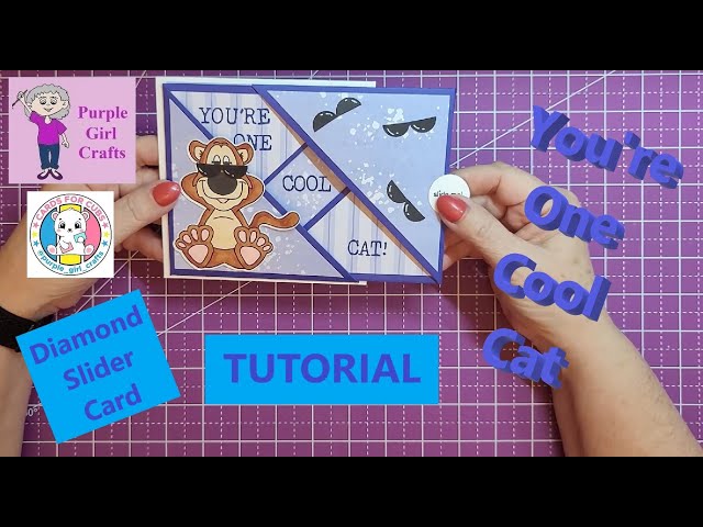 Cool Cat - Diamond Slider Card Tutorial
