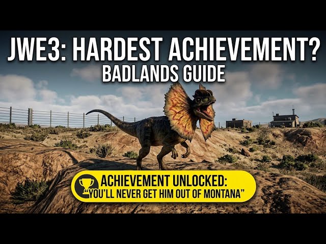 Jurassic World Evolution 3 Badlands: The Hardest Campaign Achievement?